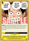 The One Who Is the Most Free Is the Pirate King!!!